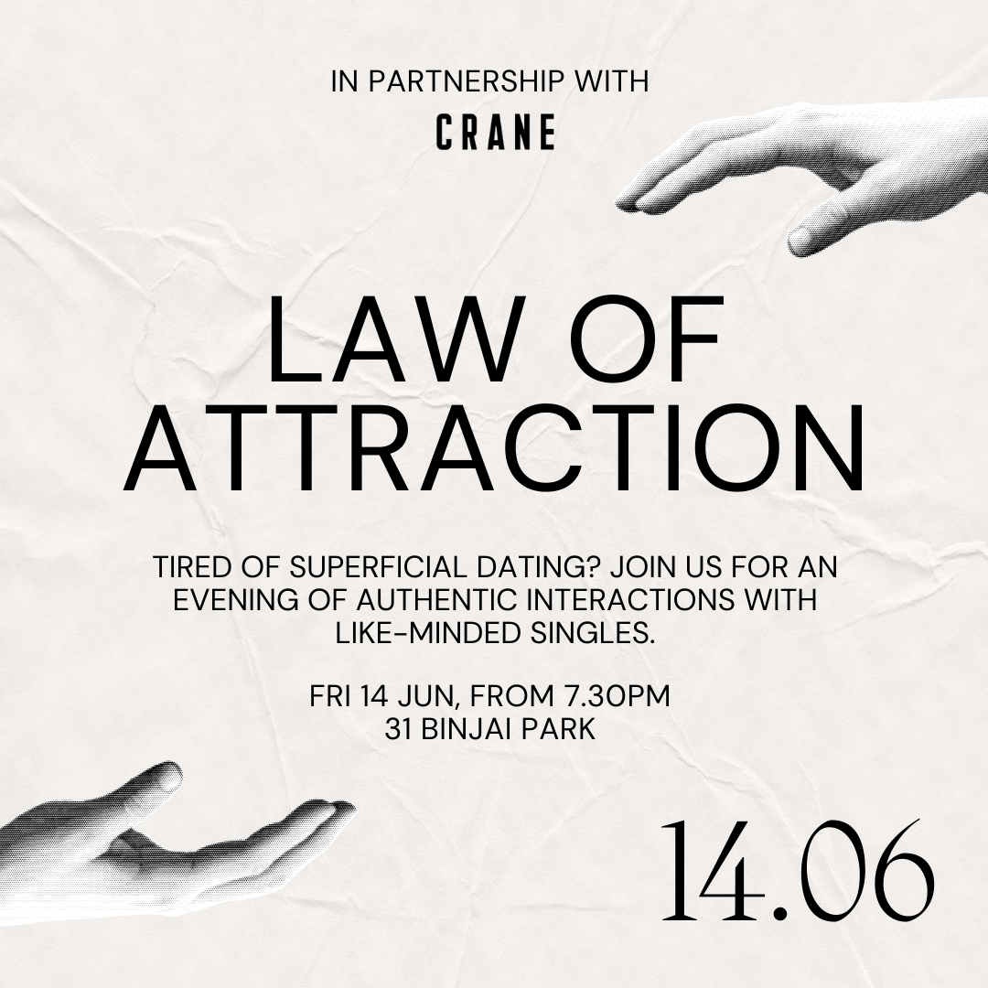 Fri 14 Jun: Law of Attraction